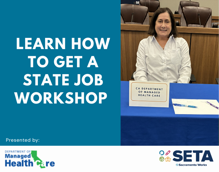 Learn How to get a State Job Workshop, Presented by: Department of Managed Health Care_8-18-26