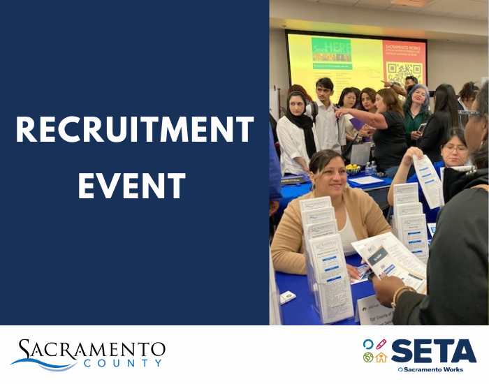 Sacramento County Recruitment Event